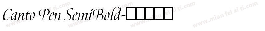 Canto Pen SemiBold字体转换